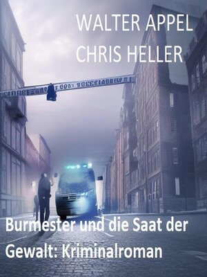 cover image of Burmester und die Saat der Gewalt